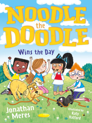 Noodle the Doodle Wins the Day - ebook